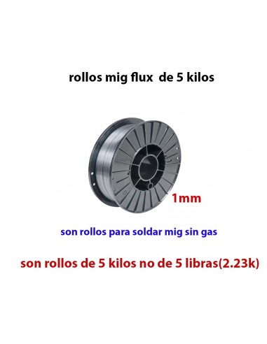 ROLLO MIG FLUX 5 KILOS 1.0mm DIAMETRO